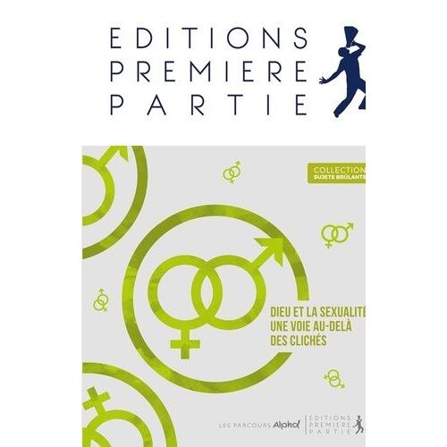 Dieu Et La Sexualité - Une Voie Au-Delà Des Clichés