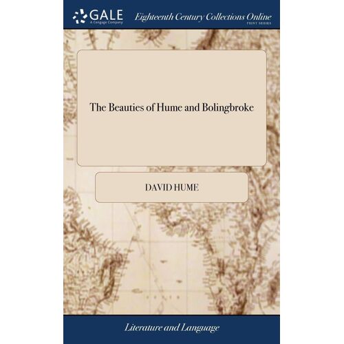The Beauties Of Hume And Bolingbroke