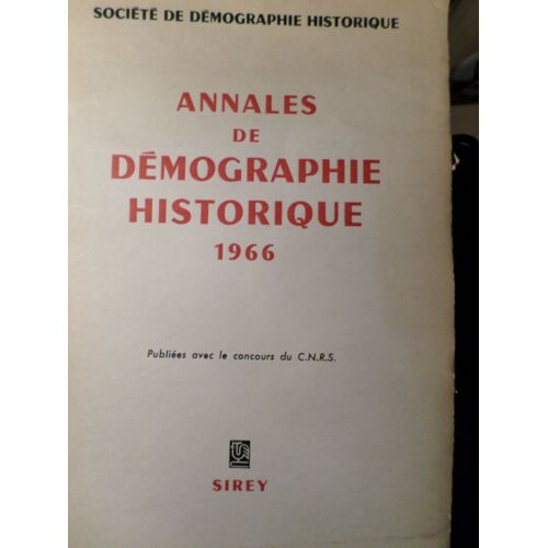 Annales De Démographie Historique : 1966. Editions Sirey