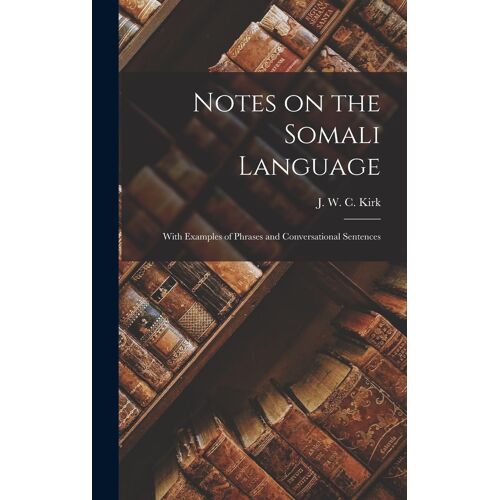 Notes On The Somali Language