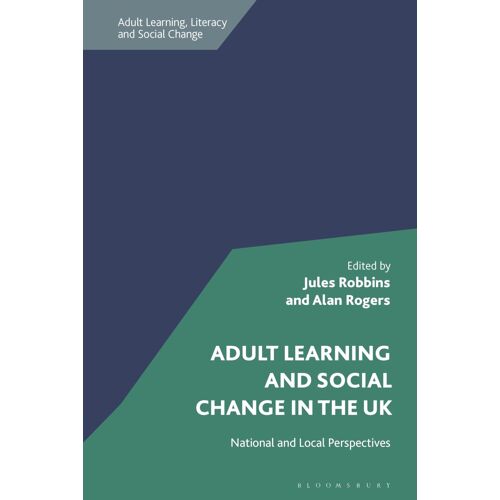 Adult Learning And Social Change In The Uk