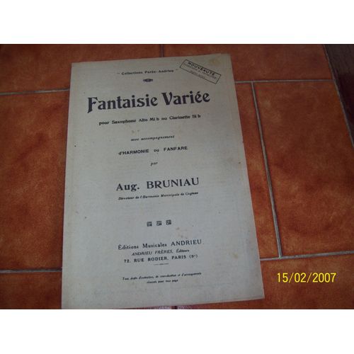 Fantaisie Varié Pour Saxophone Alto Mi B Ou Clarinette Si B Avec Accompagnement D Harmonie Ou Fanfare