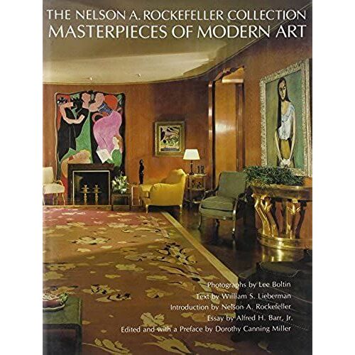 The Nelson A. Rockefeller Collection: Masterpieces Of Modern Art