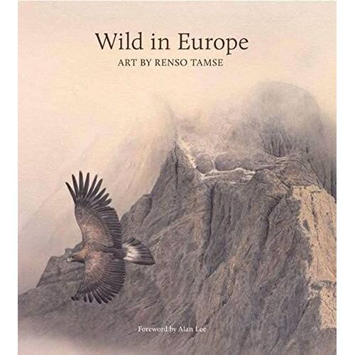 Wild In Europe (Langford Press Wildlife Art)