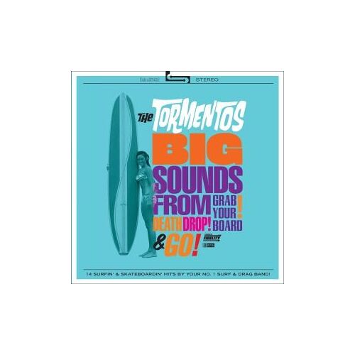 Big Sounds From Grab Your Board & Death, Drop & Go