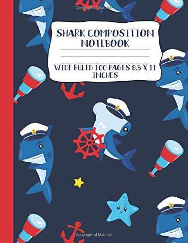 Shark Composition Notebook: Wide Ruled Paper For Kids - Cute Captain Sharks