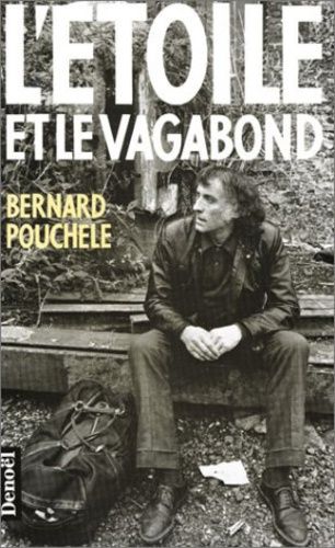 L'étoile Et Le Vagabond