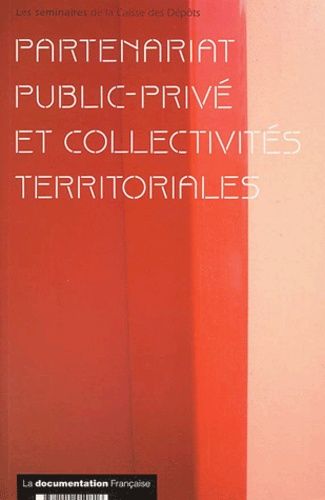 Partenariat Public-Prive Et Collectivites Territoriales