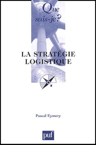 La Strategie Logistique