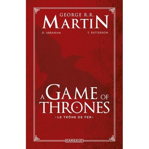 Le Trône De Fer (A Game Of Thrones) - L'intégrale