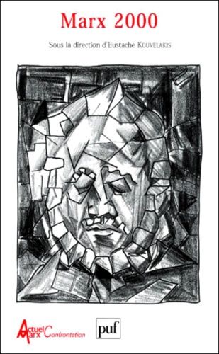 Marx 2000 - Actes Du Congrès Marx International Ii