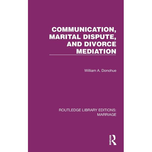 Communication, Marital Dispute, And Divorce Mediation