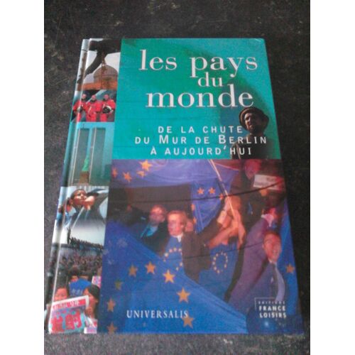 Les Pays Du Monde N° 876436 : De La Chute Du Mur De Berlin A Aujoued Hui