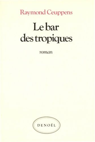 Le Bar Des Tropiques
