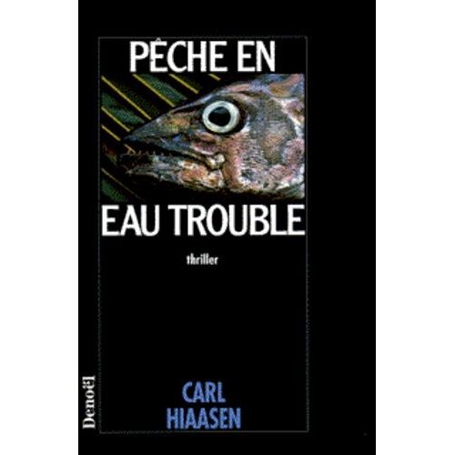 Pêche En Eau Trouble