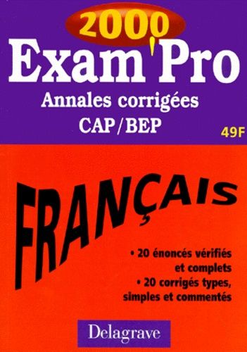Francais Cap/Bep - Annales Corrigées 2000