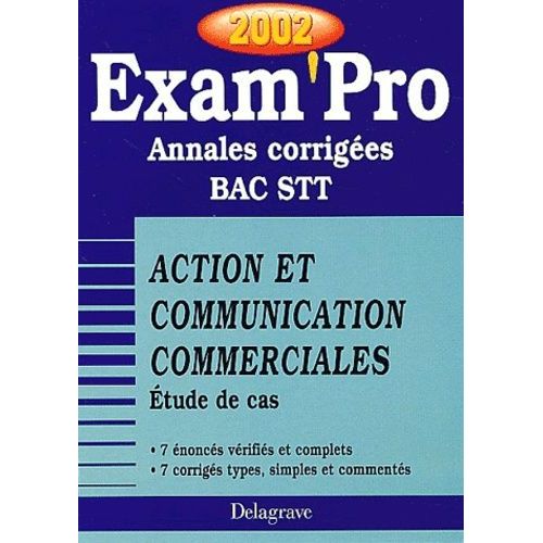 Action Et Communication Commerciales Bac Stt Etude De Cas - Annales Corrigees 2002