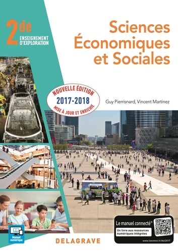 Sciences Économiques Et Sociales Ses 2de - Elève - Edition 2017
