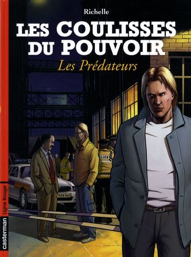Les Coulisses Du Pouvoir Tome 8 - Les Prédateurs