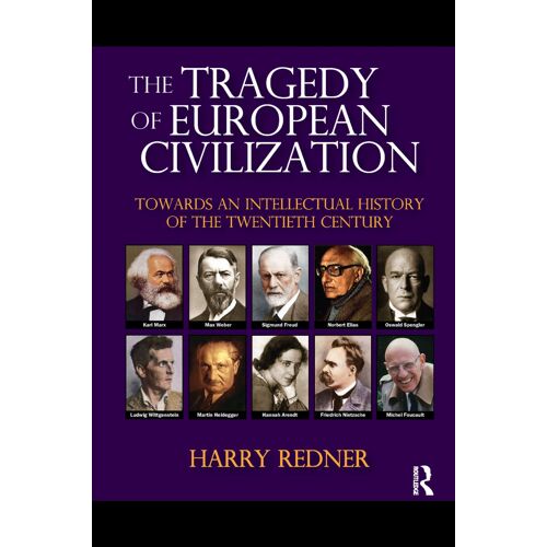The Tragedy Of European Civilization