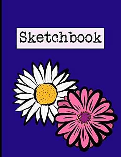 Sketchbook: A Large Amazing Journal With Blank Paper For Drawing And Sketching: Artist Edition