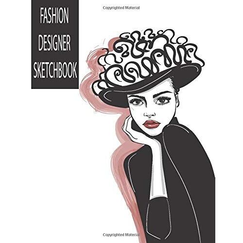 Fashion Designer Sketchbook: Professional Figure Templates For Fashion Designers (Drawing Books, Fashion Books, Fashion Design Books, Fashion Sketchbooks)