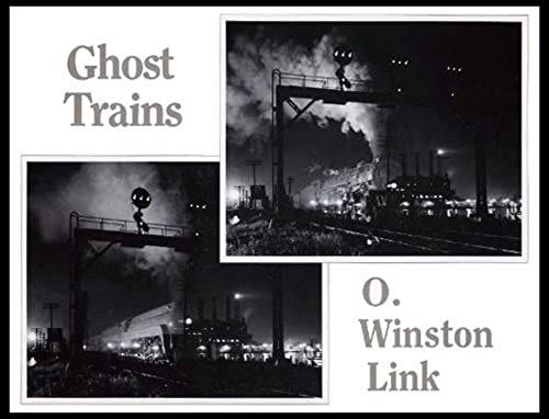 Ghost Trains: Railroad Photographs Of The 1950's