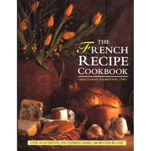 The French Recipe Cookbook