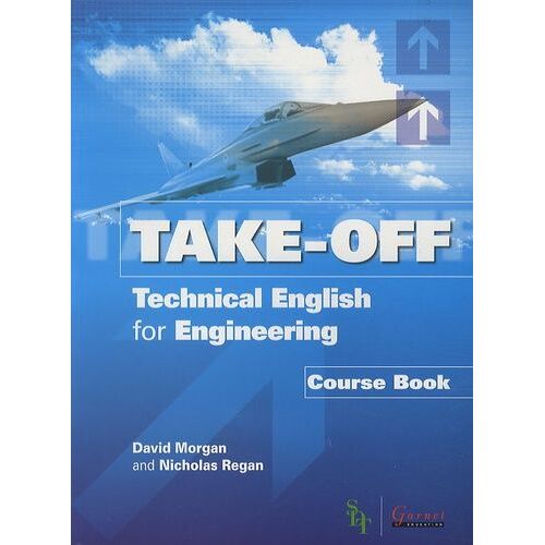Take-Off - Technical English For Engineering, Course Book (3 Cd Audio)