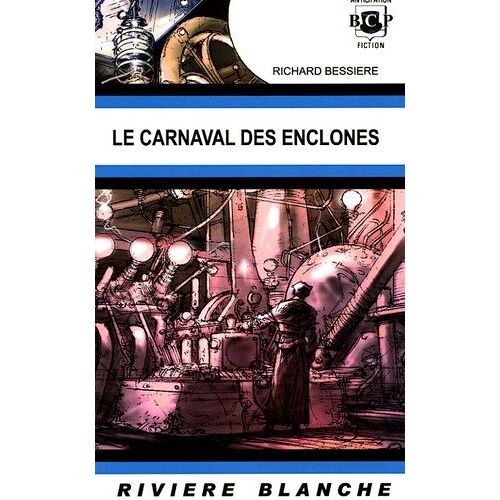 Le Carnaval Des Enclonés