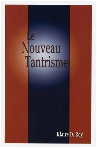 Le Nouveau Tantrisme