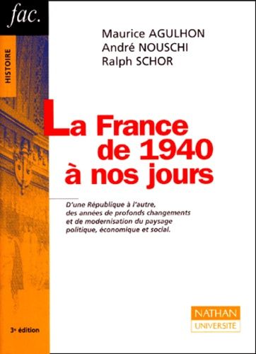 La France De 1940 À Nos Jours