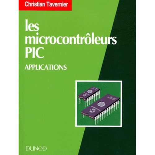 Les Microcontrôleurs Pic - Applications
