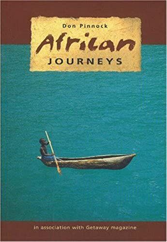 African Journeys: In The Footsteps Of Don
