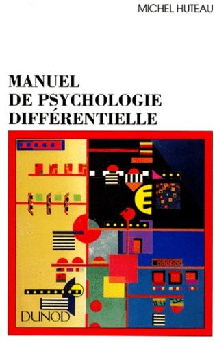 Manuel De Psychologie Différentielle