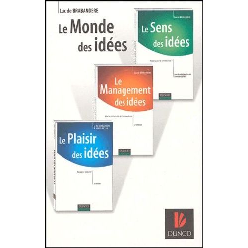 Coffret De Brabandère - Le Sens Des Idées - Le Management Des Idées - Le Plaisir Des Idées
