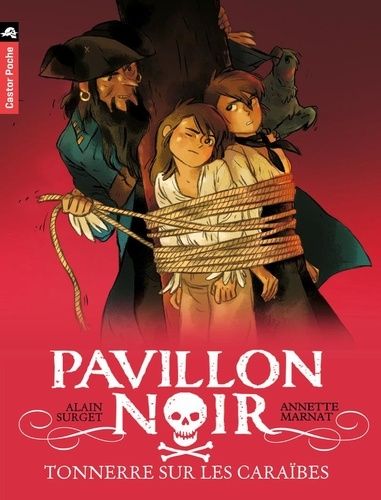 Pavillon Noir - Tome 7 - Tonnerre Sur Les Caraïbes
