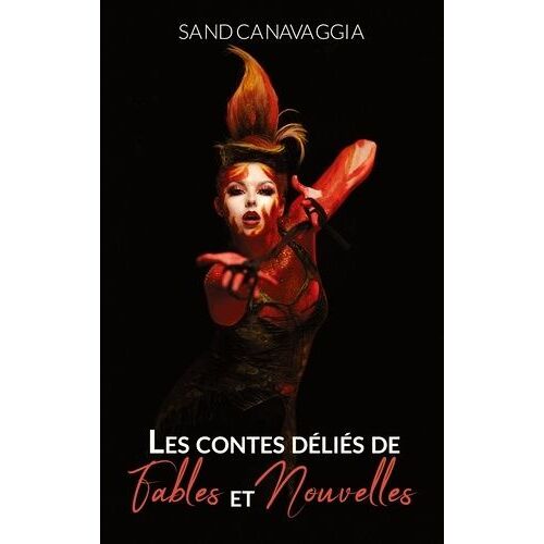Les Contes Déliés De Fables Et Nouvelles