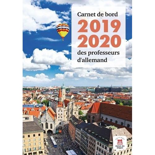 Carnet De Bord Des Professeurs D'allemand - Edition 2019-2020
