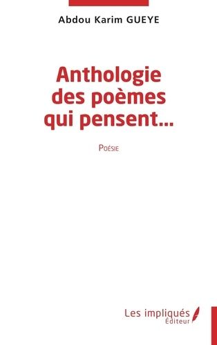 Anthologie Des Poèmes Qui Pensent