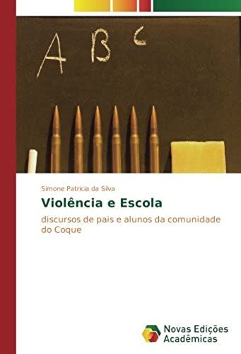 Violência E Escola