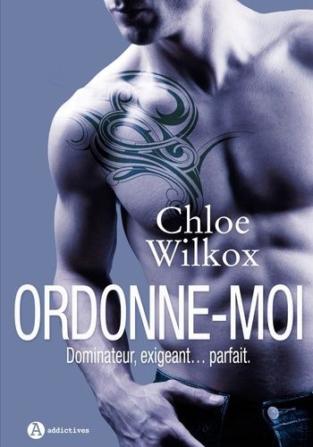 Ordonne-Moi ! L'intégrale