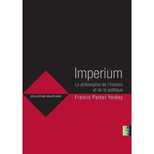 Imperium - La Philosophie De L'histoire Et De La Politique