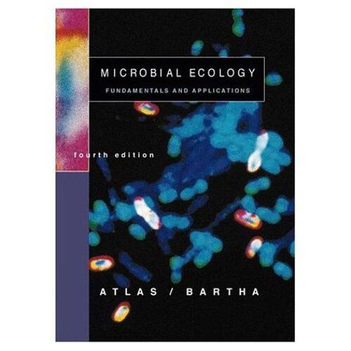 Microbial Ecology : Fundamentals Ans Applications - 5th Edition