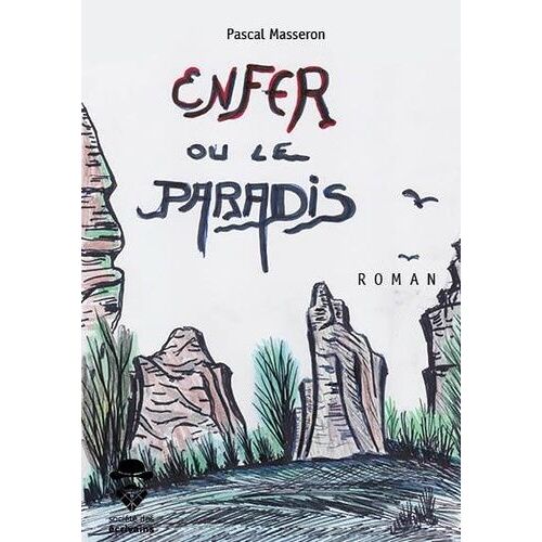 Enfer Ou Le Paradis