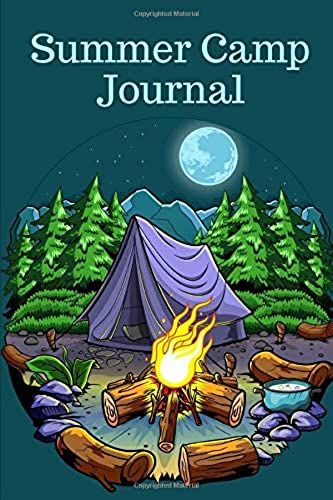 Summer Camp Journal: Kids Campground Memories Journal With Prompts. Perfect Gift For Boys Or Girls To Build Their Own Camping Keepsake Book.