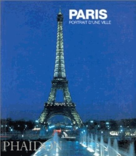 Paris - Portrait D'une Ville