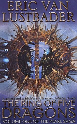 The Pearl Saga Volume 1 : The Ring Of Five Dragons