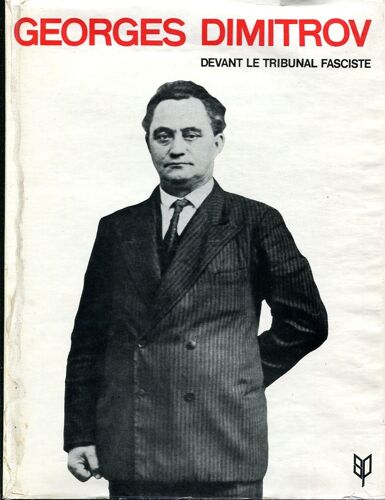 Georges Dimitrov Devant Le Tribunal Fasciste