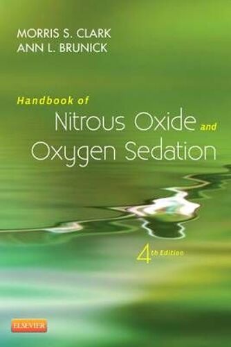 Clark, M: Handbook Of Nitrous Oxide And Oxygen Sedation